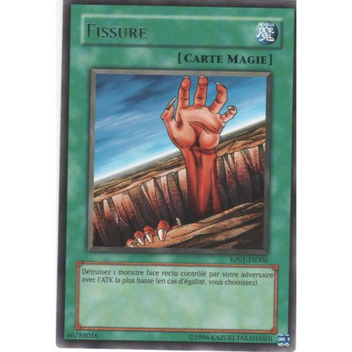 Carte Yu-Gi-Oh! "Fissure" Rare Rp01-Fr006
