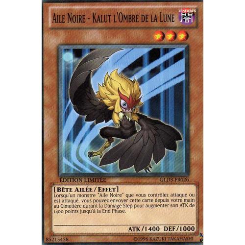 Aile Noire Kalut L'ombre De La Lune - Yu-Gi-Oh! - Gld3-Fr026 - C