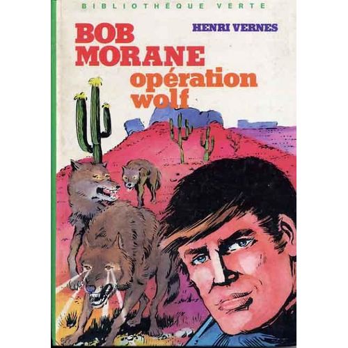 Bob Morane, Opération Wolf