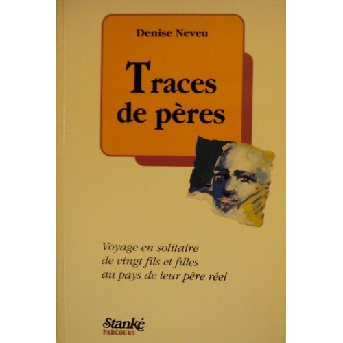 Traces De Pères