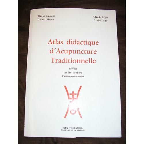 Atlas Didactique D'acupuncture -