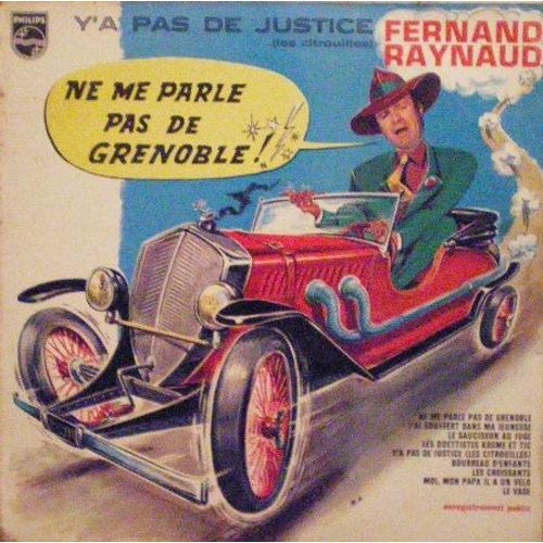 Lp « Y'a Pas De Justice - Ne Me Parle Pas De Grenoble/66 »