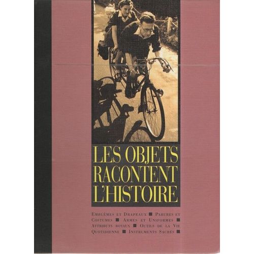 Les Objets Racontent L'histoire