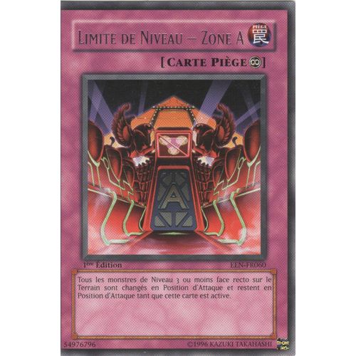 Carte Yu-Gi-Oh! "Limite De Niveau - Zone A" Rare Een-Fr060