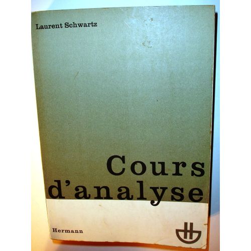 Cours D'analyse  - Tome 1
