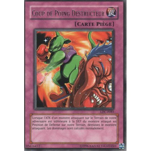 Carte Yu-Gi-Oh! "Coup De Poing Destructeur" Rare Ldc-F085