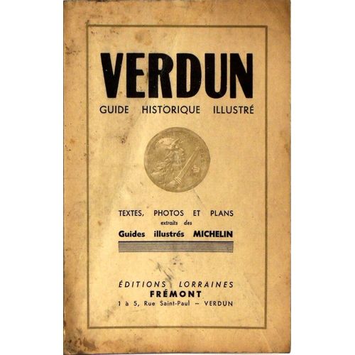 Verdun, Guide Historique Illustré