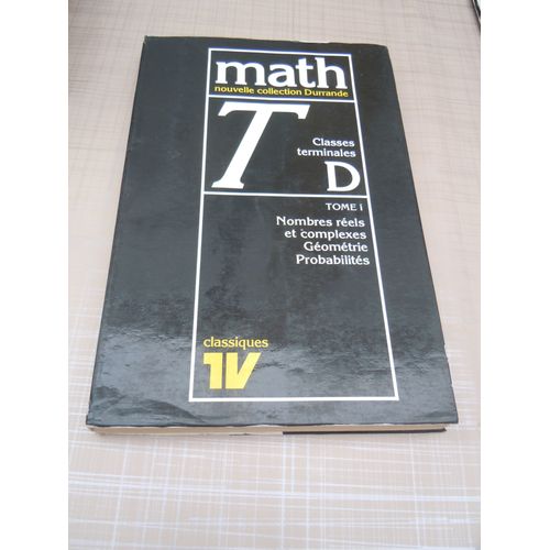Mathématique N° 1 Bis - Classes Terminales D