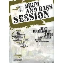 Drum And Bass Session - 25 Partitions Progressives Pour Batterie Avec Cd