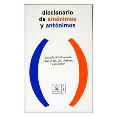 Diccionario De Sinonimos Y Antonimos