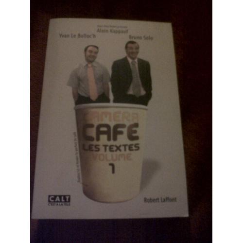 Camera Cafe, Les Textes Volume 1