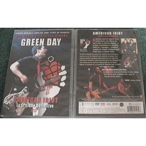 Green Day - American Idiot ; La Critique Définitive -