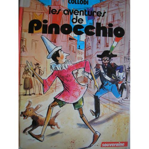 Les Aventures De Pinocchio : Traduction Et Adaptation De Henri Louette