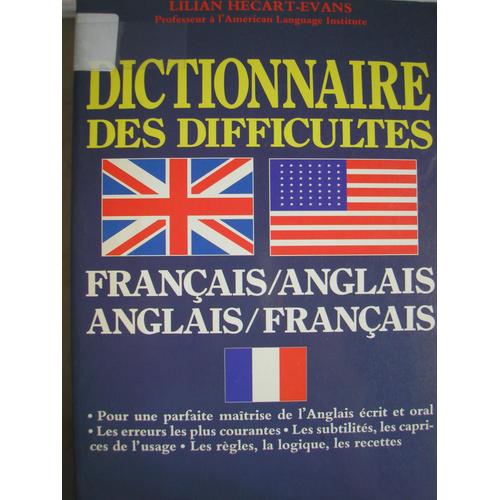 Dictionnaire Des Difficultés Français-Anglais, Anglais-Français