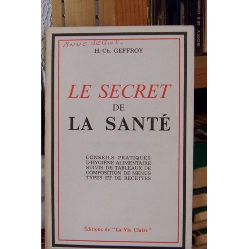 Le Secret De La Sant