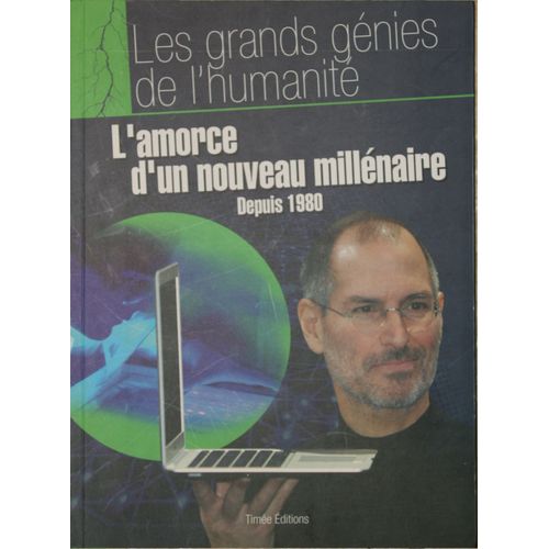 Les Grands Génies De L'humanité - Depuis 1980