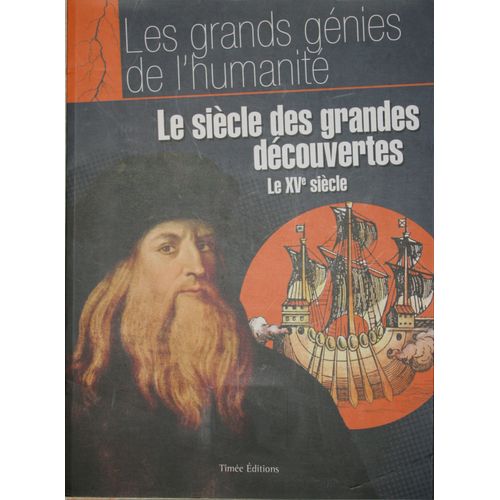 Les Grands Génies De L'humanité - Le Xve Siècle