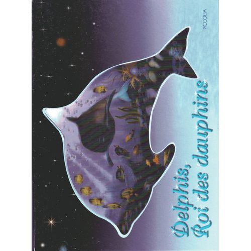 Delphis, Roi Des Dauphins