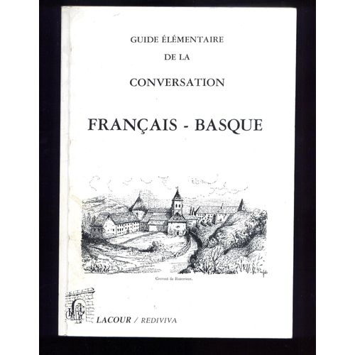 Guide Élémentaire De La Conservation Français-Basque