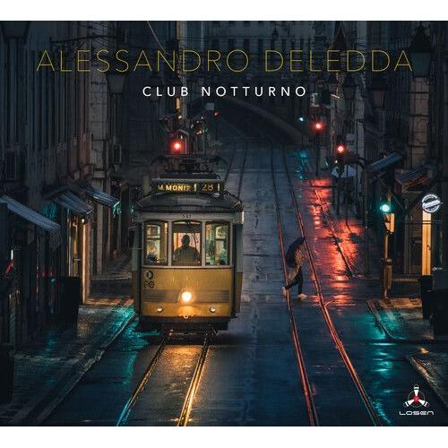 Alessandro Deledda - Club Notturno [Compact Discs]