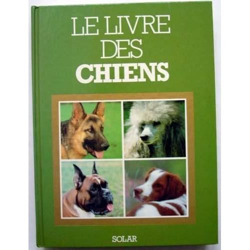 Le Livre Des Chiens