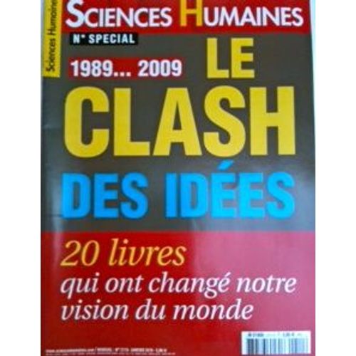 Sciences Humaines N°Spécial 211s Le Clash Des Idées : 20 Livres Qui Ont Changé Notre Vision Du Monde