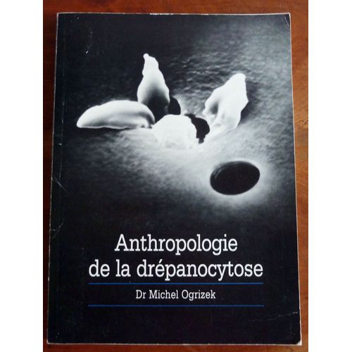 Anthropologie De La Drépanocytose