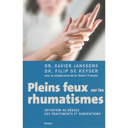 Plein Feux Sur Les Rhumatismes