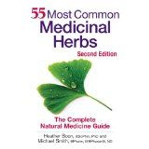55 Most Common Medicinal Herbs