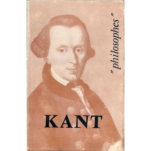 Kant, Sa Vie, Son Oeuvre Avec Un Exposé De Sa Philosophie