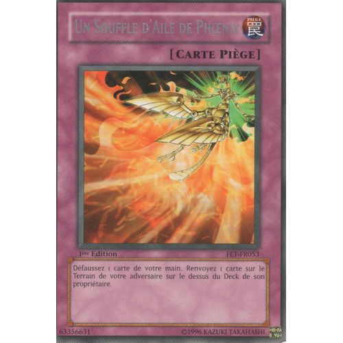 Carte Yu-Gi-Oh! "Un Souffle D'aile De Phoenix" Rare Fet-Fr053