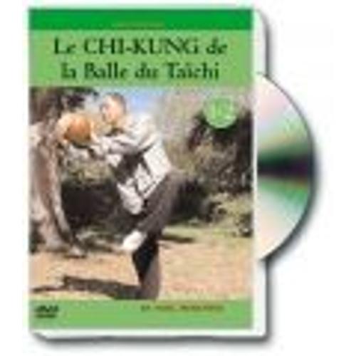 Le Chi-Kung De La Balle Du Taïchi
