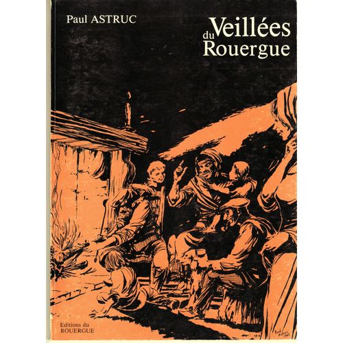 Veillées Du Rouergue