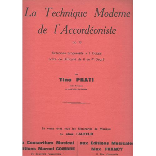 La Technique Moderne De L'accordéoniste Par Tino Pratti