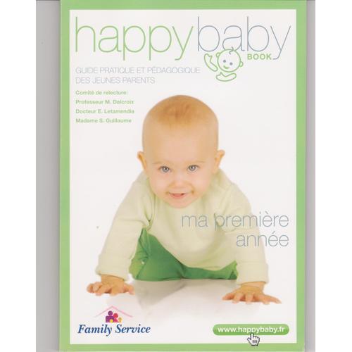Happy Baby Book - Ma Première Année