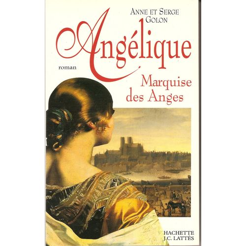 Angélique - Tome 1 - Marquise Des Anges