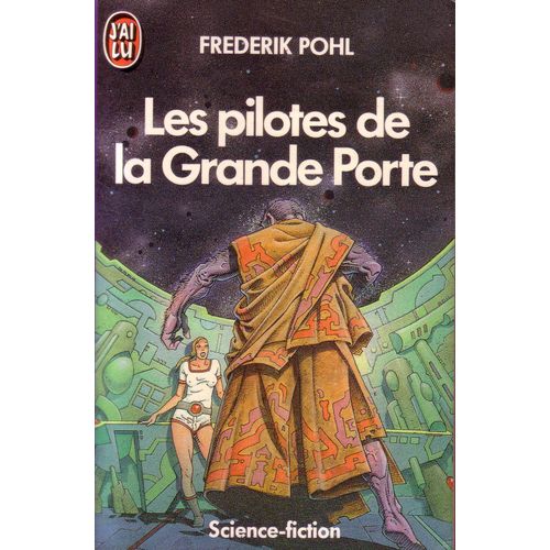 Les Pilotes De La Grande Porte