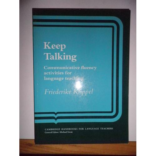 Keep Talking - Comminicative Fluency Activities For Language Teaching