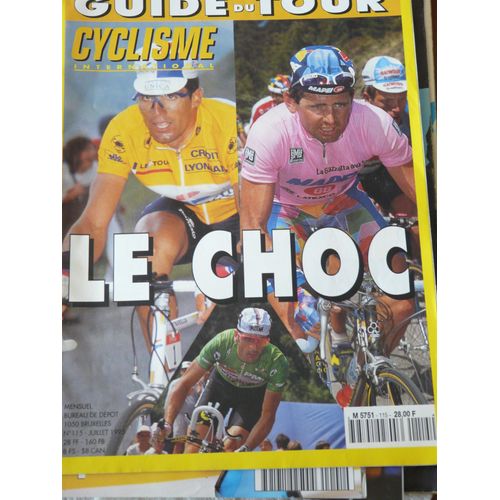 Cyclisme International Hors-Série N° 115 : Guide Du Tour: Le Choc