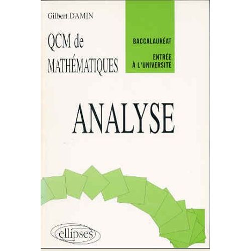 Analyse - Qcm De Mathématiques, Baccalauréat, Entrée À L'université