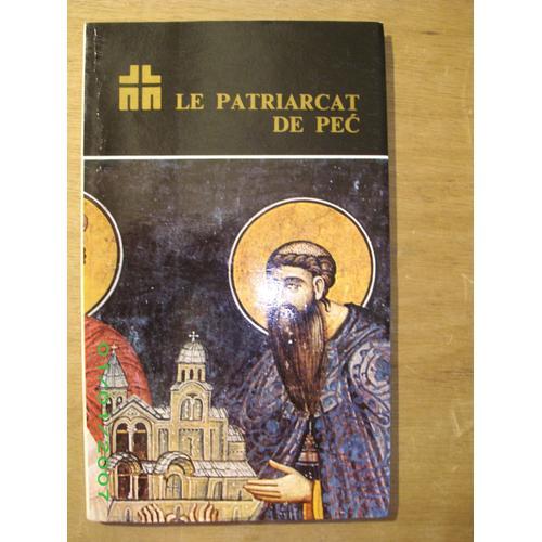 Le Patriarcat De Pec