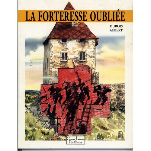 La Forteresse Oubliée