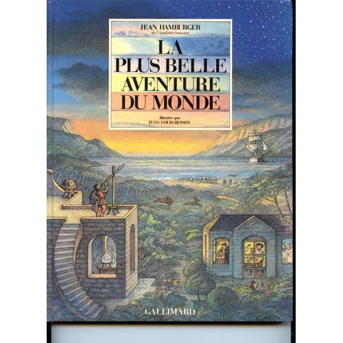 La Plus Belle Aventure Du Monde