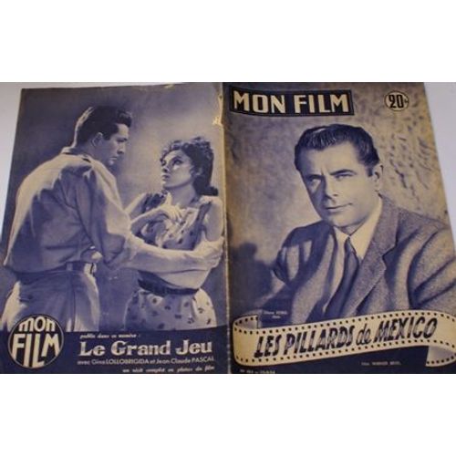 Mon Film 421 Les Pillards De Mexico Glenn Ford Gina Lollobrigida Jean Claude Pascal