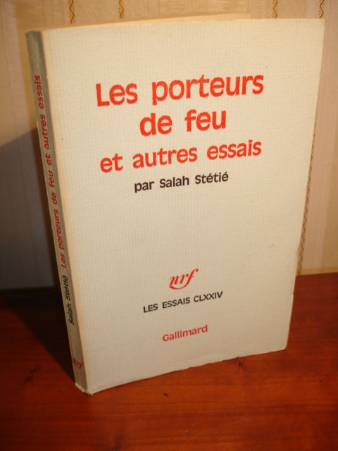 Les Porteurs De Feu Et Autres Éssais