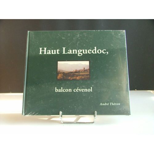 Haut Labguedoc Balcon Cévenol