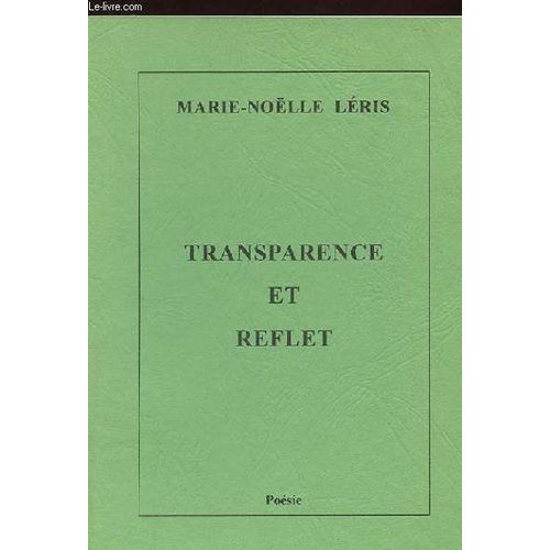 Transparence Et Reflet