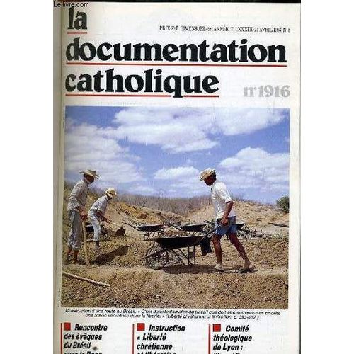 La Documentation Catholique N° 8 : Rencontre Des Évêques Du Brésil - Instruction Liberté Chrétienne Libération - Comité Théologie De Lyon