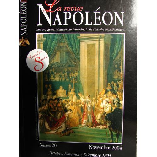 Revue Napoléon  N°20 : Numero Du Sacre