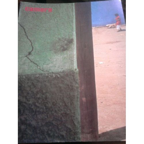 Camera; Octobre 1978  N° 10 : D'où Elle Vint...Où Elle Va; La Photographie Et Le Muralisme Mexicain;Jesus Sanchez Uribe; Pedro Meyer; Nacho Lopez; L. Blanco